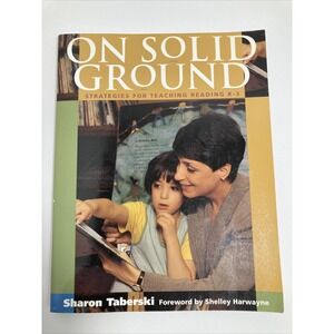 On Solid Ground : Strategies for Teaching Reading‎ K-3 - Paperback-Minimal Wear